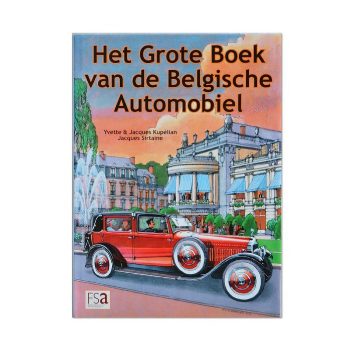 Het Grote Boek van de Belgische Automobiel