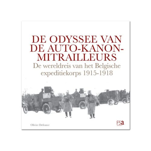 De Odyssee van de Auto-Kanon-Mitrailleurs